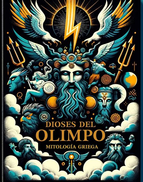 Dioses del Olimpo: Mitos y Leyendas de los Dioses Griegos: Libro 1 de ...