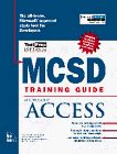 Buy Mcsd Train Gde:Ms Access Revised Ed B/CD: Microsoft Access Book ...