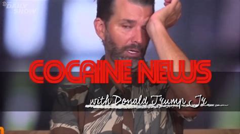 The Daily Show Mocks Donald Trump Jr. With 'Cocaine News'