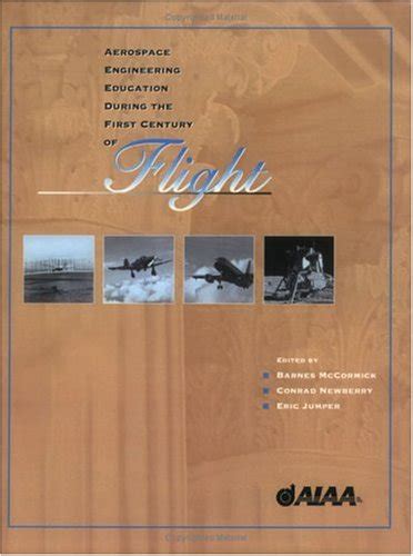 Buy Aerospace Engineering Education During the First Century of Flight ...