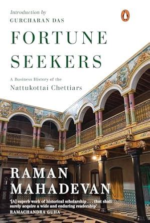 Fortune Seekers: A Business History of the Nattukottai Chettiars eBook ...