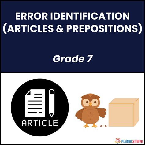 Class 7 Grammar Worksheet on Articles & Prepositions | PlanetSpark