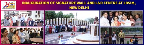 Inauguration of Signature Wall and L&D Center | LBSIM