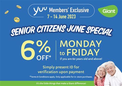 yuu Rewards Club Senior Citizen members enjoy 6% OFF at Giant from 7 ...