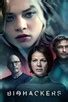 Biohackers: Season 2 | Rotten Tomatoes