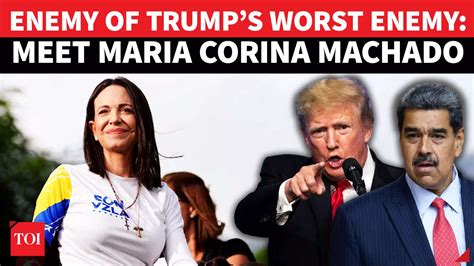Trump ‘SULKS’ As Venezuela’s Machado Bags Peace Prize | Iron Lady Who ...