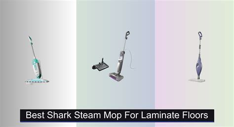 7 Best Shark Steam Mops for Laminate Floors 2026 - Vacuums.Best