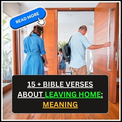 15+ Bible Verses About Leaving Home: Meaning