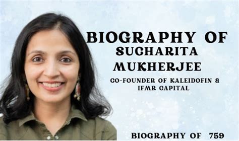 Biography of Sucharita Mukherjee: Co-founder of Kaleidofin & IFMR Capital
