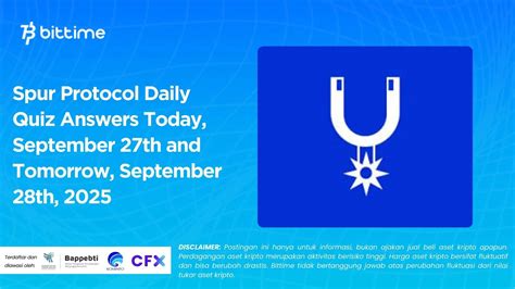 Spur Protocol Daily Quiz Answers Today, September 27th and Tomorrow ...