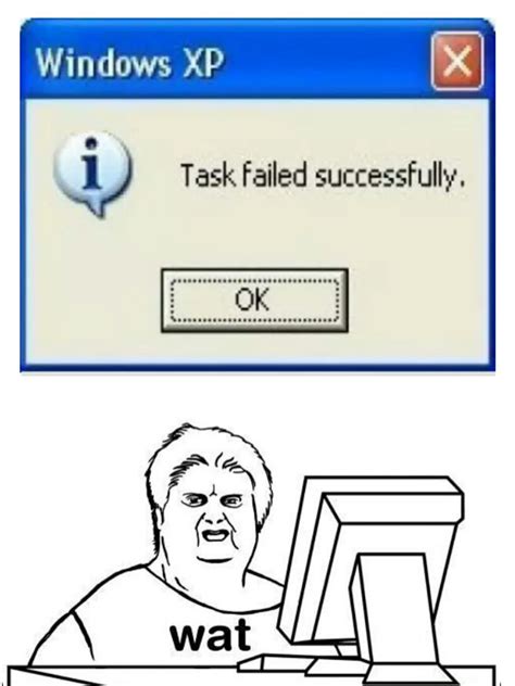 Image result for Windows XP Error Meme