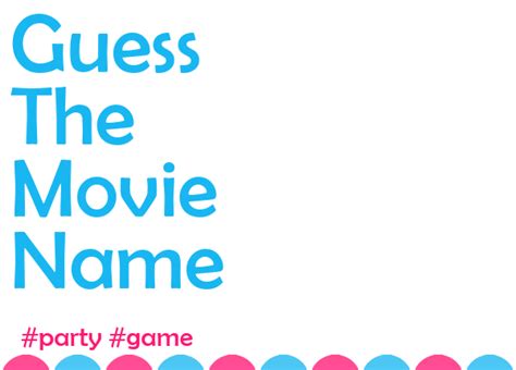 Guess The Movie Name Game - Kitty Party - Adult Party