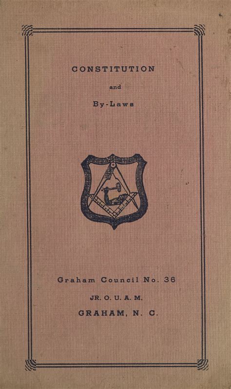 Constitution and By-Laws of Graham Council No. 36 Jr. Order of United States American Mechanics - order of us states