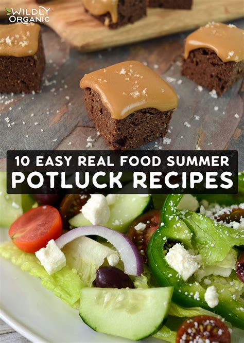 10 Easy Real Food Summer Potluck Recipes