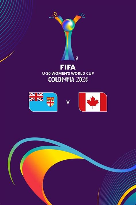Fiji v Canada | Group B | FIFA U-20 Women's World Cup Colombia 2024 ...