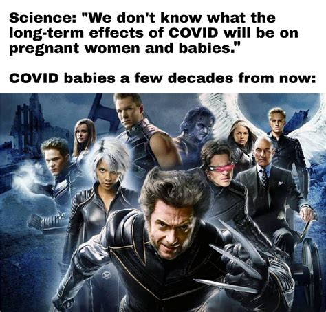 Science We dont know what the longterm effects... - Memegine