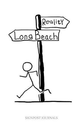 Reality Long Beach: A Large 6x9" Blank Lined Journal / Journal To Write ...