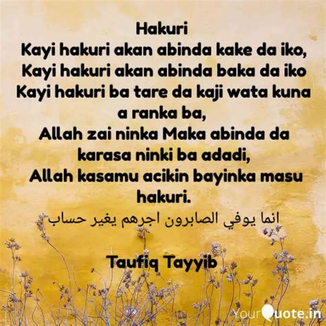 Hakuri Kayi hakuri akan ... | Quotes & Writings by Taufiq Tayyib ...