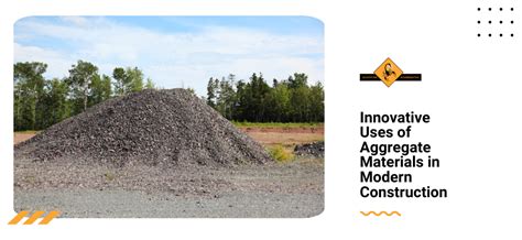 Innovative Uses of Aggregate Materials in Modern Construction