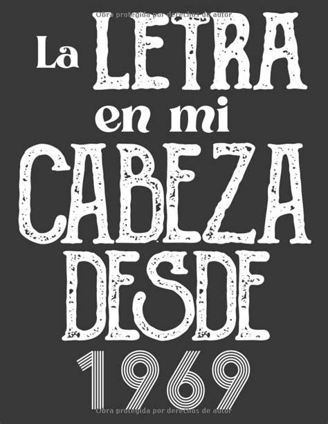 Buy La Letra En Mi Cabeza Desde 1969: Músicos Composición Libro ...
