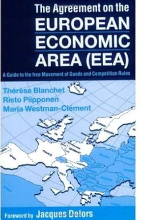 Buy The Agreement on the European Economic Area (EEA): A Guide to the ...