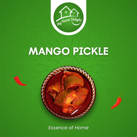 Mango Pickle – Spicy & Classic | My Home Delight