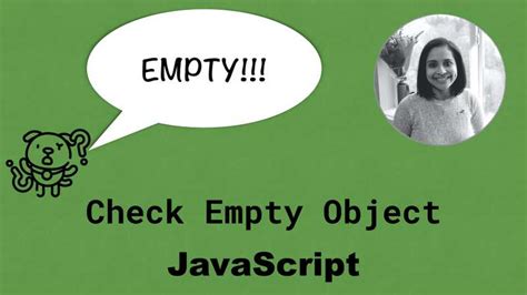 Image result for JavaScript Check If Object Is Empty