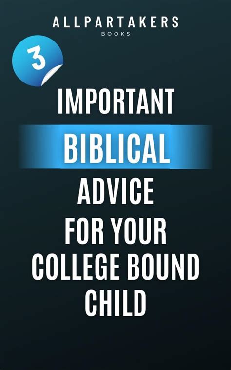 3 Important Biblical Advice For Your College Bound Child eBook : Books ...