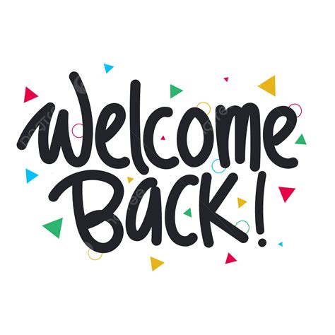 Welcome Back Handwritten Text Vector, Welcome, Back, Welcome Back PNG ...