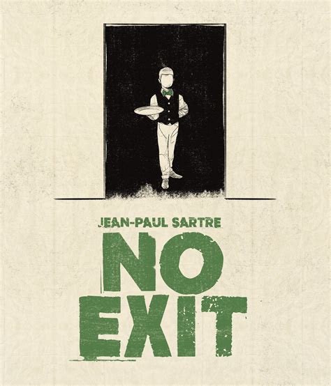 NO EXIT — Quintessence Theatre