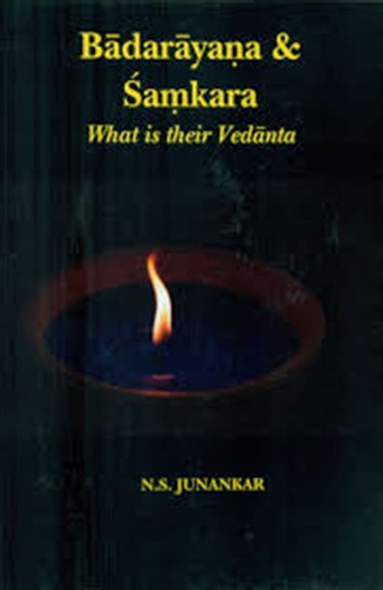 BADARAYANA & SAMKARA: What is their Vedanta - Indian books and Periodicals