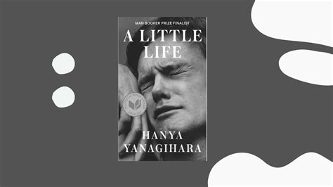 A Little Life: A Complete Summary - The Book Nut