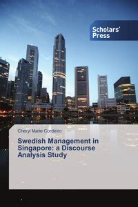 Swedish Management in Singapore: a Discourse Analysis Study: Buy ...