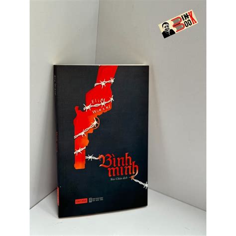 Book - Dawn - Elie Wiesel - Translated by Bao Chan - Tao Dan - Writers ...