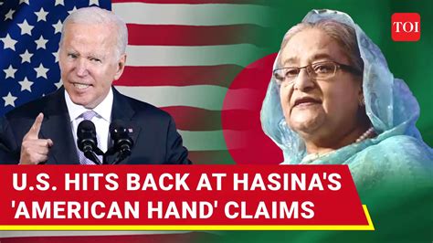 U.S.' First Reaction On Sheikh Hasina's 'American Hand In Ouster ...