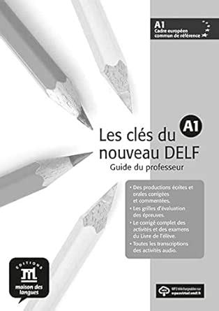 Buy Les cles du nouveau DELF: Livre du professeur A1 + CD Book Online ...