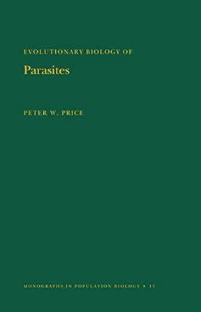 Evolutionary Biology of Parasites (Monographs in Population Biology ...