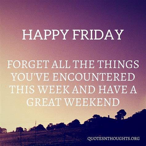 Inspirational Quotes Happy Friday at John Gemmill blog