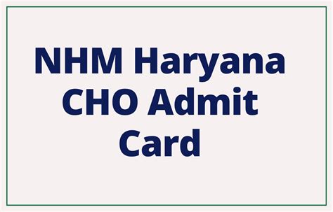 NHM Haryana CHO Admit Card 2023 Out, Direct Link to Download Call Letter