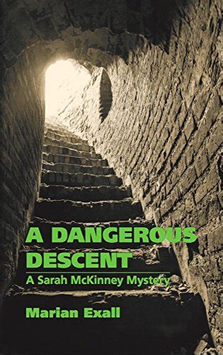 A Dangerous Descent: A Sarah McKinney Mystery (Sarah McKinney Mysteries ...