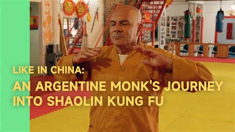 Like in China: An Argentine monk's journey into Shaolin Kung Fu - CGTN