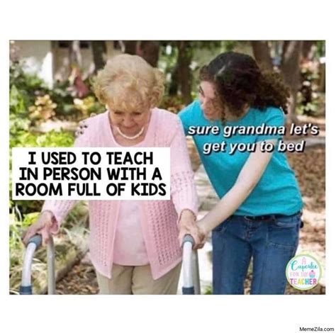 "Sure Grandma, Let's Get You To Bed" (22 Memes)