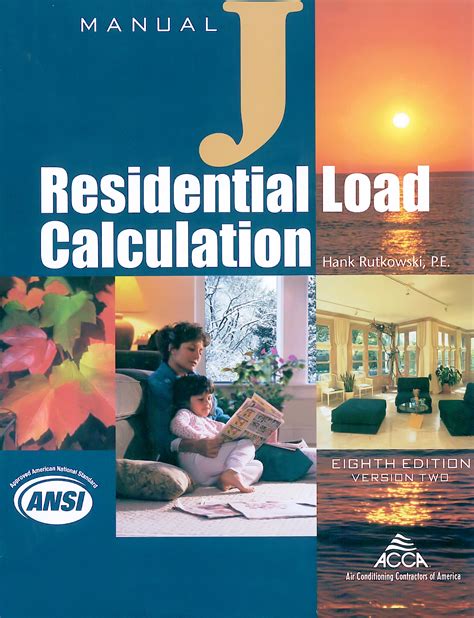 Manual J Residential Load Calculation (8th Edition - Full) [ANSI/ACCA 2 ...