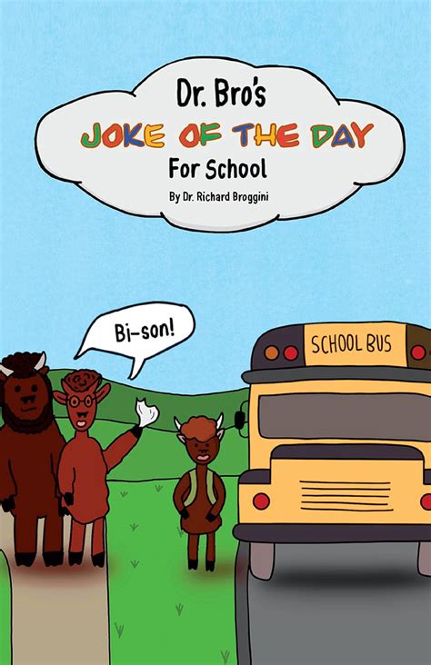 Dr. Bro's Joke of the Day for School eBook : Broggini, Richard ...