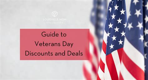 Guide to Veterans Day Discounts and Deals - Louisville Mom Collective