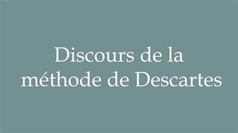 How to Pronounce ''Discours de la méthode de Descartes'' Correctly in ...