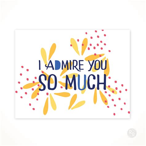 I Admire You for the Person You.. Gráfico por designclusters · Creative ...