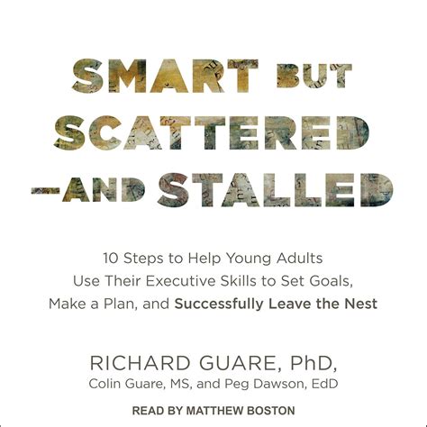 Amazon.com: Smart but Scattered - and Stalled: 10 Steps to Help Young ...