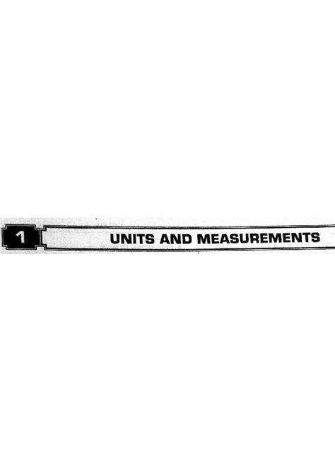 11th Physics - Units and Measurements Overview - Studocu