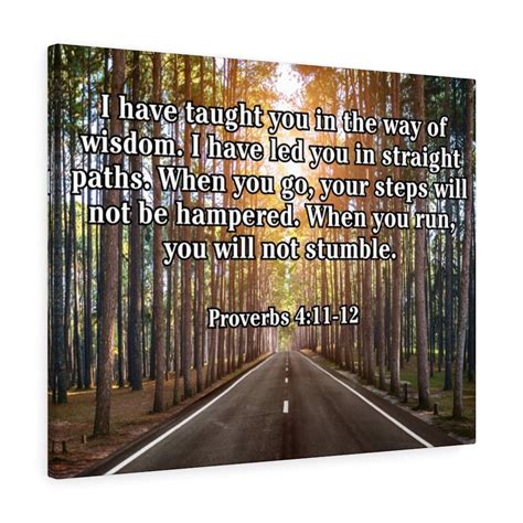 Scripture Walls I Have Taught You Proverbs 4:11-12 Scripture Bible ...